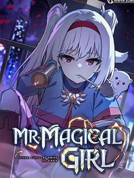 Mr. Magical Girl 魔法少女先生